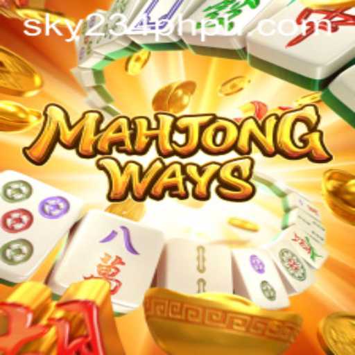 Exploring the Exciting World of MahjongWays and the Influence of SKY 234