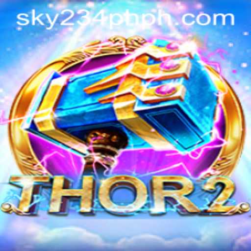 Thor2: Conquer the Realm of SKY 234